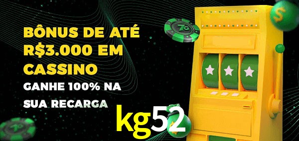 kg52 melhor bônus de depósito
